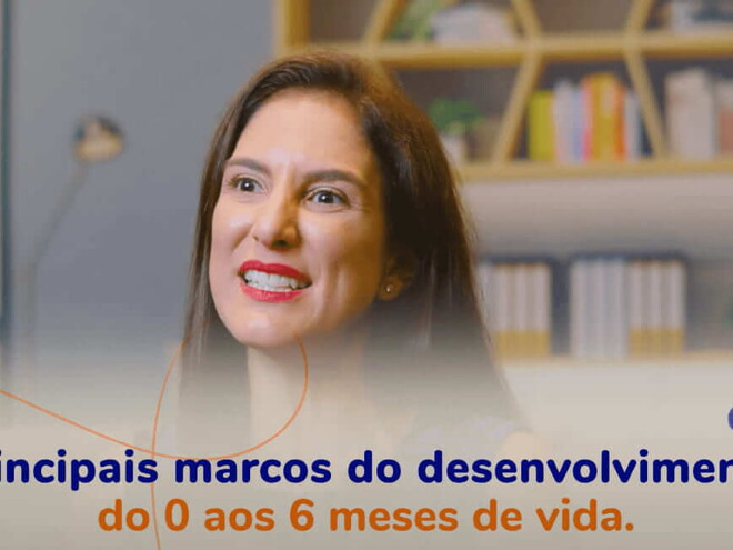 Marcos do Desenvolvimento do Bebê (0 a 6 meses) | Com Pediatra Dra. Marcela Noronha